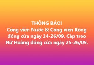 Sun World Hạ Long tạm dừng hoạt động ngày 24-26/09/2025