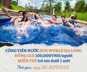 Công viên nước Sun World Hạ Long khuyến mại 100k
